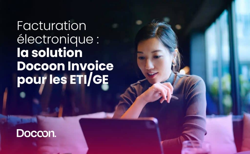 Illustration de l'article, Docoon Invoice pour les ETI/grandes entreprises,