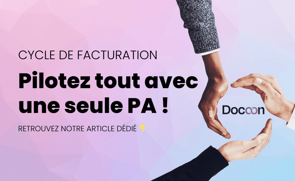 Illustration pilotage du cycle de facturation avec une seule PA